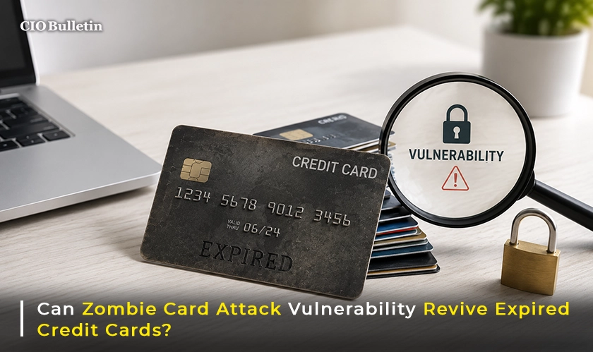 Zombie Card Attack Flaw Vulnerability Exposed